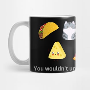 Taco Cat Goat Cheese Pizza Mug